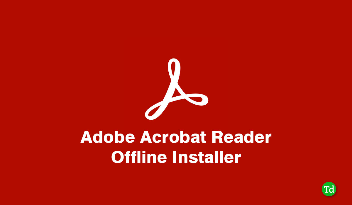 Завантажте Adobe Acrobat Reader DC Offline Installer