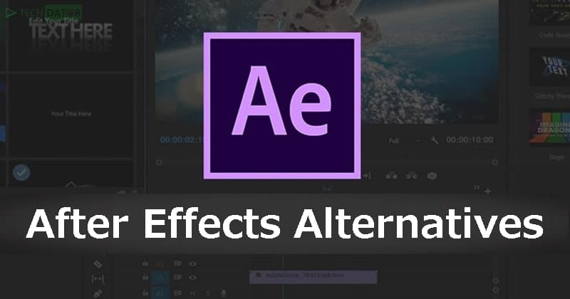 10 Альтернативи Adobe After Effects для Windows, Linux &amp; Mac