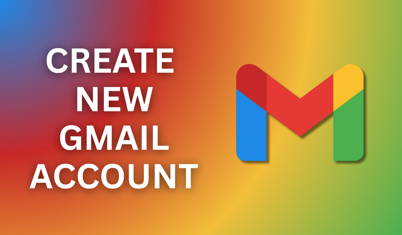 Як зареєструватися та створити новий обліковий запис Gmail [Easy Guide]