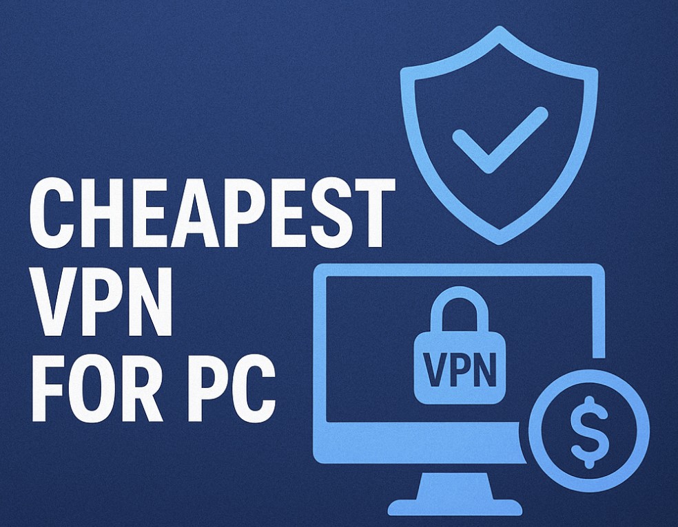 8 najtańszych usług VPN na PC w 2025 r. (Windows 10 i 11)