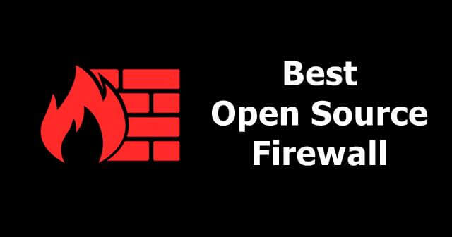 10 Najlepsza zapora open source do ochrony sieci
