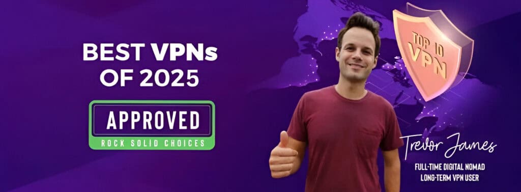 10 найкращих послуг VPN 2025 (оновлено в серпні 2025 р.)