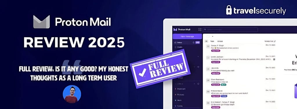 Протонний огляд пошти 2025