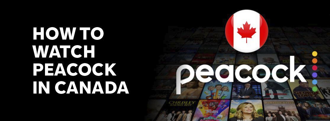 Як подивитися телевізор павича в Канаді в 2025 році